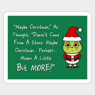 Grinchmas Grouch Quote! (Cartoon Version) Magnet